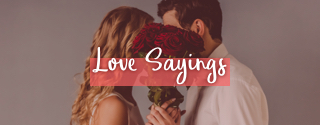 Love Sayings